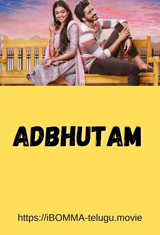 Adbhutam Telugu movies watch online