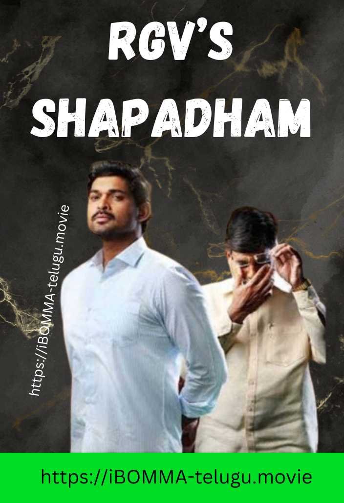 RGV’s Shapadham