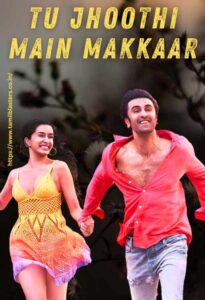 Tu Jhoothi Main Makkaar
